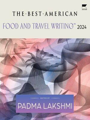 The Best American Food and Travel Writing 2024 - Audiobook